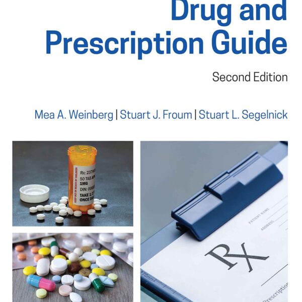 The Dentist's Drug and Prescription Guide